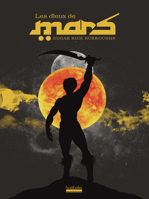 cover image of Le cycle de Mars (Tome II)--Les dieux de Mars
